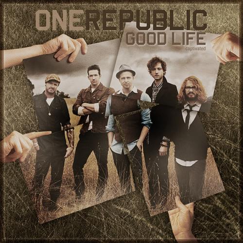  원리퍼블릭 (OneRepublic) - Good Life 가사/번역