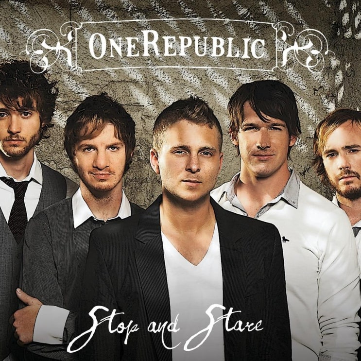  원리퍼블릭 (OneRepublic) - Stop and Stare 가사/번역