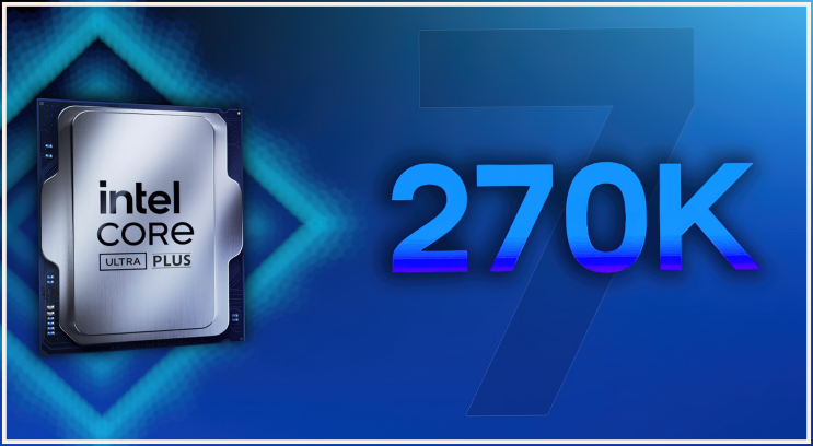  인텔 코어 울트라 7 270K 플러스 CPU 벤치마크 유출