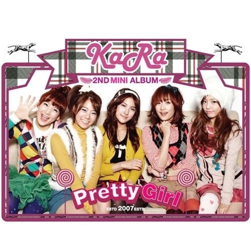 [노래 추천]어디서나 당당하게 걷기/카라-프리티걸(Pretty Girl)/2008/가사