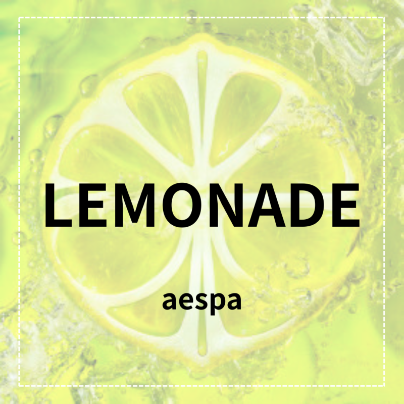 aespa - LEMONADE: Lyrics & Part Distribution
