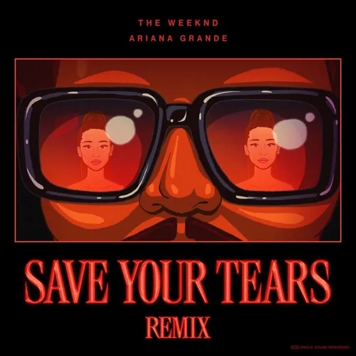  원곡보다 좋은 리믹스 The Weeknd & Ariana Grande - Save Your Tears(가사/해석)