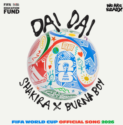 샤키라 Shakira, Burna Boy - Dai Dai 가사 해석, 곡정보, 리뷰 (2026 FIFA 월드컵의 공식 주제가)