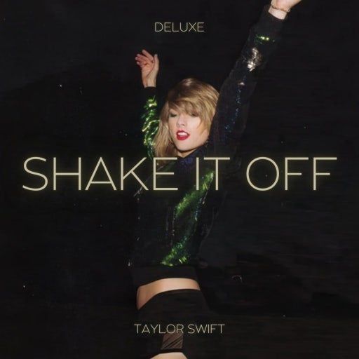 테일러 스위프트의 ‘ Shake It Off ' 가사변역 및 히스토리