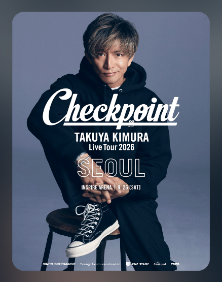 기무라 타쿠야 내한 확정! 공연 정보 총정리❤️예약방법 TAKUYA KIMURA Live Tour 2026 Checkpoint in Seo....