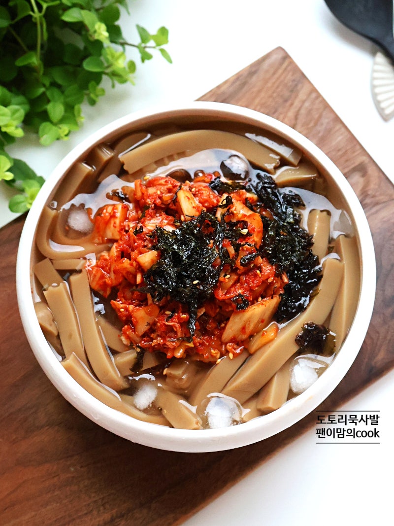 도토리묵사발 레시피 냉면육수 김치 도토리묵밥 만들기