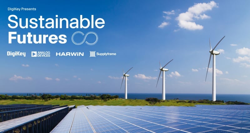 DigiKey, 지속 가능한 혁신을 조명하는 'Sustainable Futures' 시즌 2 공개
