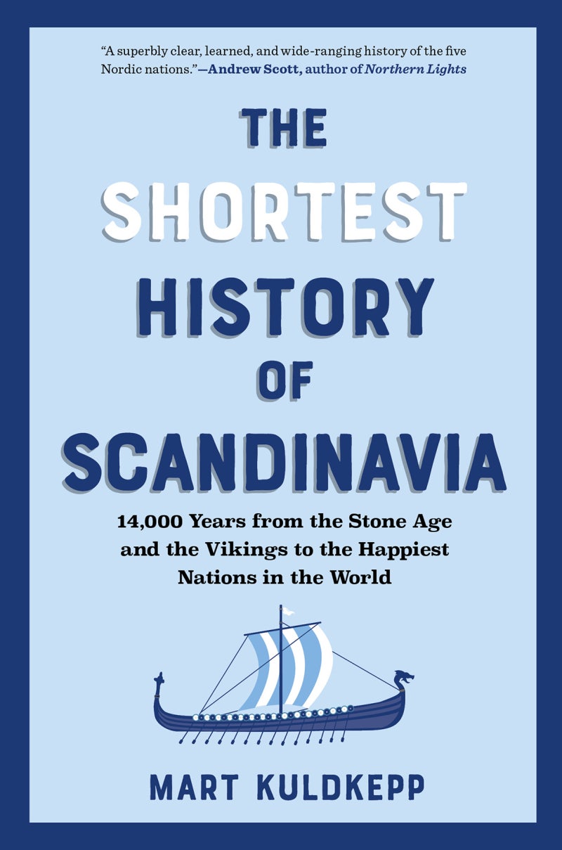 The Shortest History of Scandinavia - Mart Kuldkepp (2)