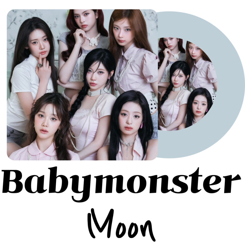 한계 없는 걸그룹의 파격 변신 베이비몬스터(BABYMONSTER) - MOON 가사해석발음