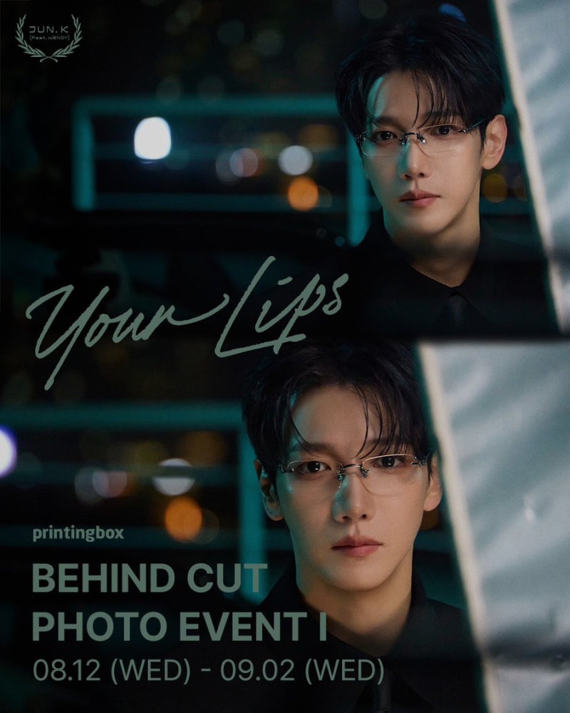 [JUN. K] BEHIND CUT PHOTO EVENT I | JUN. K (준케이) Digital Single "Your Lips (Feat. 웬디 (WENDY))"