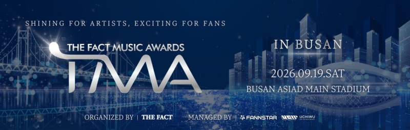 2026 THE FACT MUSIC AWARDS 더팩트 뮤직 어워즈 부산 아시아드 주경기장 역대급 라인업 예매 모두 ....