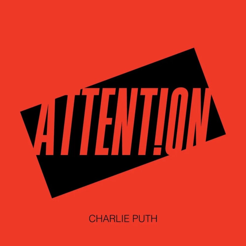 Charlie Puth(찰리 푸스) - Attention 가사 해석, 다시 돌아오진 않으면서 내 마음은 확인하는 사람