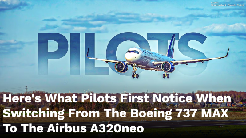 보잉 737 MAX vs 에어버스 A320neo, 조종석에서는 얼마나 다를까?