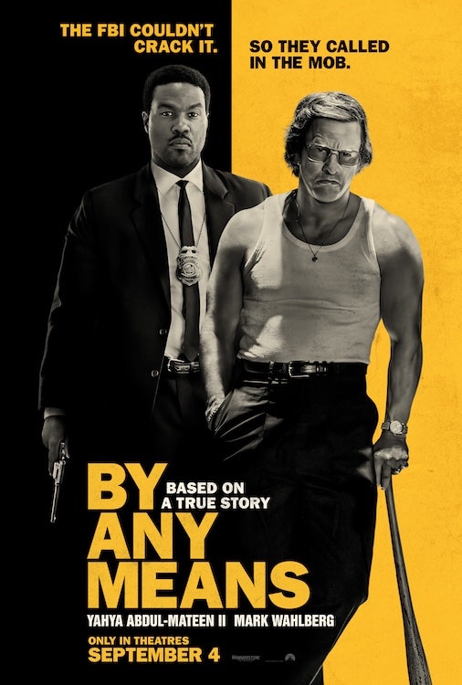 마크 월버그가 이런 얼굴이라고?! 실화 기반 범죄 스릴러 〈바이 애니 민즈(By Any Means)〉 9월 4....