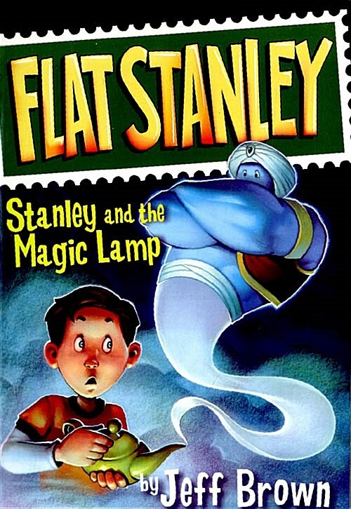 Flat Stanley: Stanley and the Magic Lamp Prologue & Ch.1