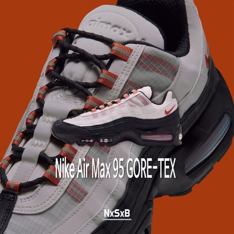 나이키 에어 맥스 95 고어텍스 발매 정보 / Nike Air Max 95 GORE-TEX / 운동화 / 세상의 모든 신발