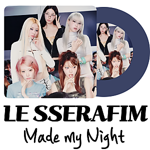 독기 쫙 뺀 르세라핌 신곡! 편안한 바이브의 Made My Night 가사해석발음