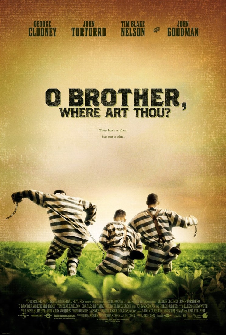  오! 형제여 어디에 있는가?(2000) - 고대 그리스 서사시 오디세이아를 코엔 형제 식으로 각색한 블랙코미디