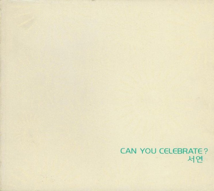  서연 - <Can You Celebrate?>