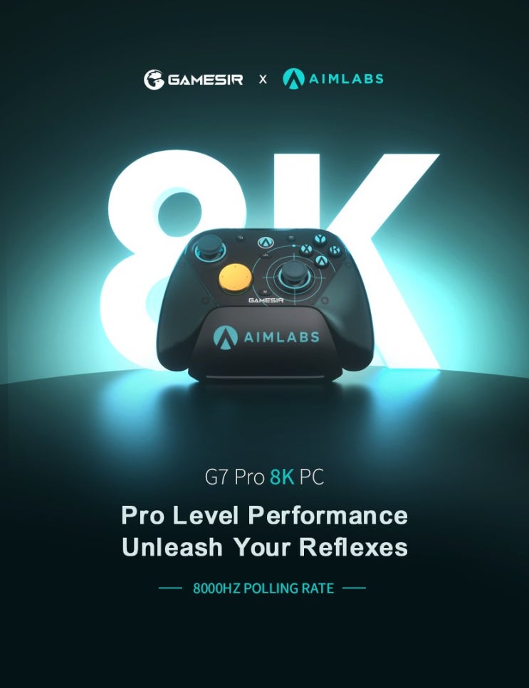  [GameSir X Aimlabs G7 Pro 8K PC] 계왕권 8배다! G7 프로의 초특급 업그레이드