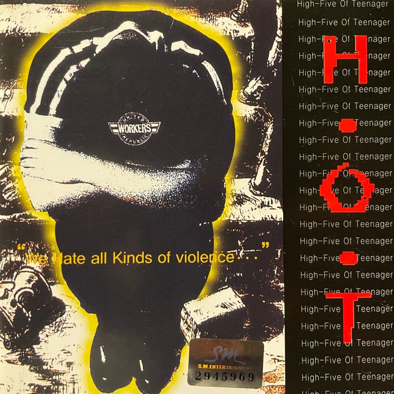 H.O.T “We Hate all Kinds of violence…”