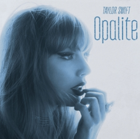 테일러 스위프트(Taylor Swift) - Opalite (가사/해석) 스스로 빚어낸 오팔빛 행복