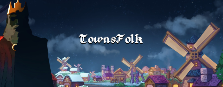  인디 게임 맛보기 TownsFolk
