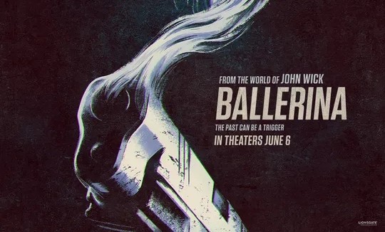  722. 영화 <발레리나 (Ballerina, 2025)>