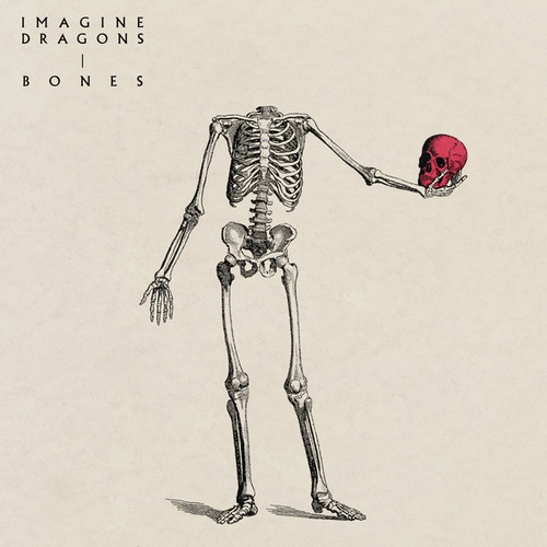 팝송 추천 Imagine Dragons – Bones (가사, 해석, 발음, 뜻, 감상)