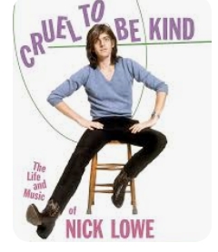  [숨겨진 명곡] Nick Lowe – Cruel to Be Kind