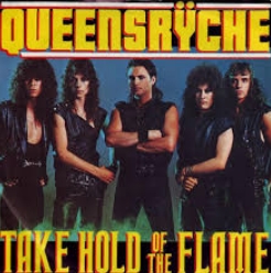  [숨겨진 명곡] Queensrÿche - Take Hold of the Flame