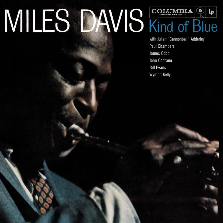  [재즈명반 04] Miles Davis, 『Kind of Blue』, Columbia, 1959