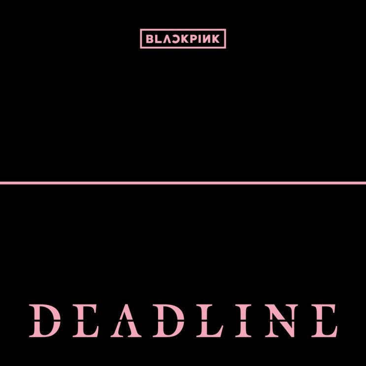  블랙핑크 x 헌트릭스 세계관 통합된 블랙핑크 <DEADLINE> 작사 작곡 정보
