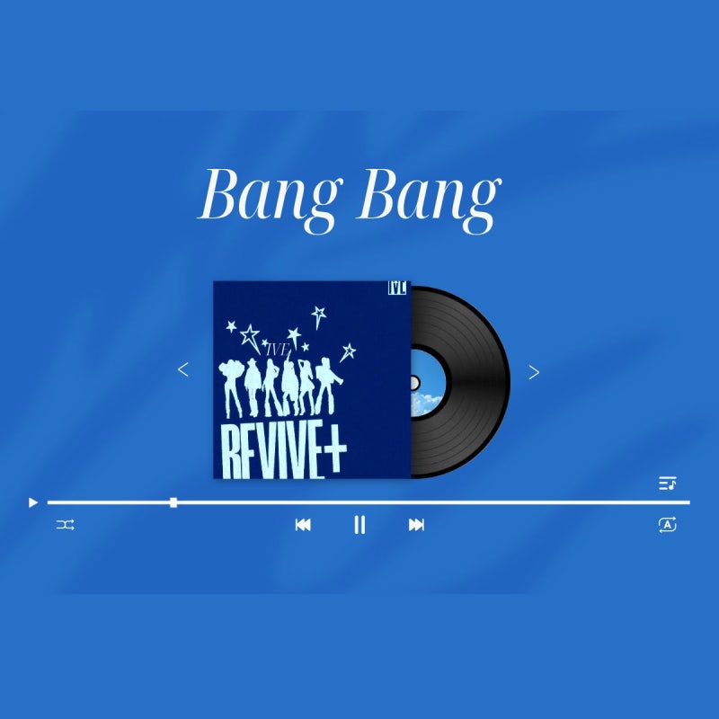 IVE「Bang Bang」歌詞解説、意味、作曲