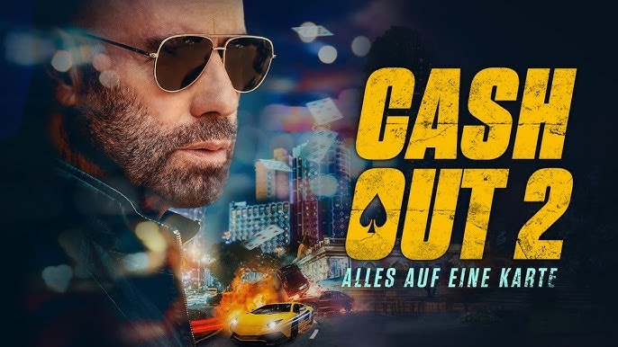 영화 캐시아웃2(Cash Out 2 / High Rollers) 줄거리와 정보 총정리