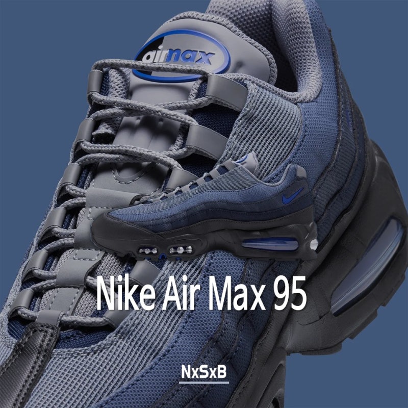 나이키 에어 맥스 95 스텔스 발매 정보 / Nike Air Max 95 Stealth “Anthracite/Obsidian/Racer Blue” / 운동....