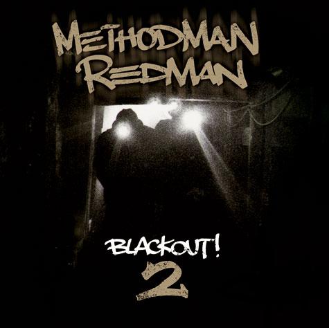  Method man & Redman [blackout! 2]